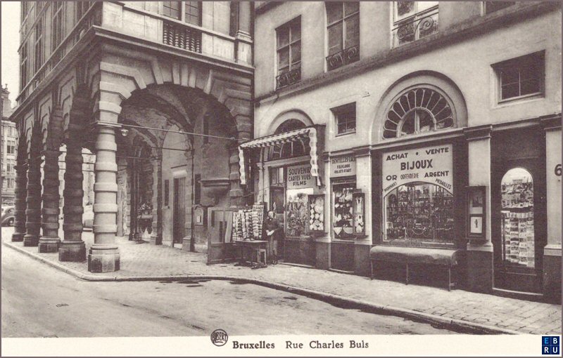 La rue Charles Buls d'antan - 1000 Bruxelles - Pentagone