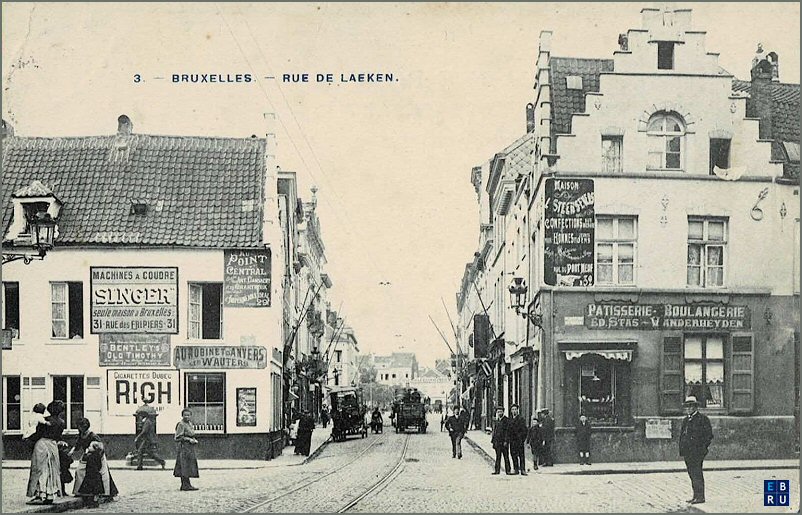 La rue de Laeken d'antan - 1000 Bruxelles - Pentagone