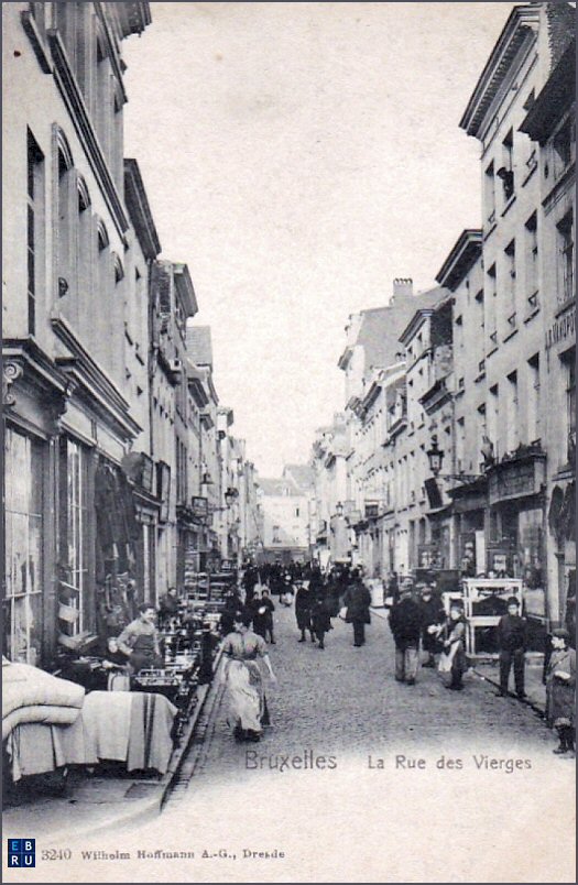 La rue des Vierges d'antan - 1000 Bruxelles - Pentagone