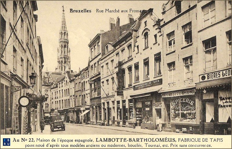 La rue du March aux Fromages d'antan - 1000 Bruxelles - Pentagone