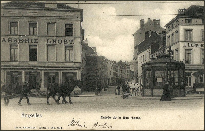 La rue Haute d'antan - 1000 Bruxelles - Pentagone