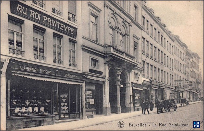 La rue Saint-Jean d'antan - 1000 Bruxelles - Pentagone